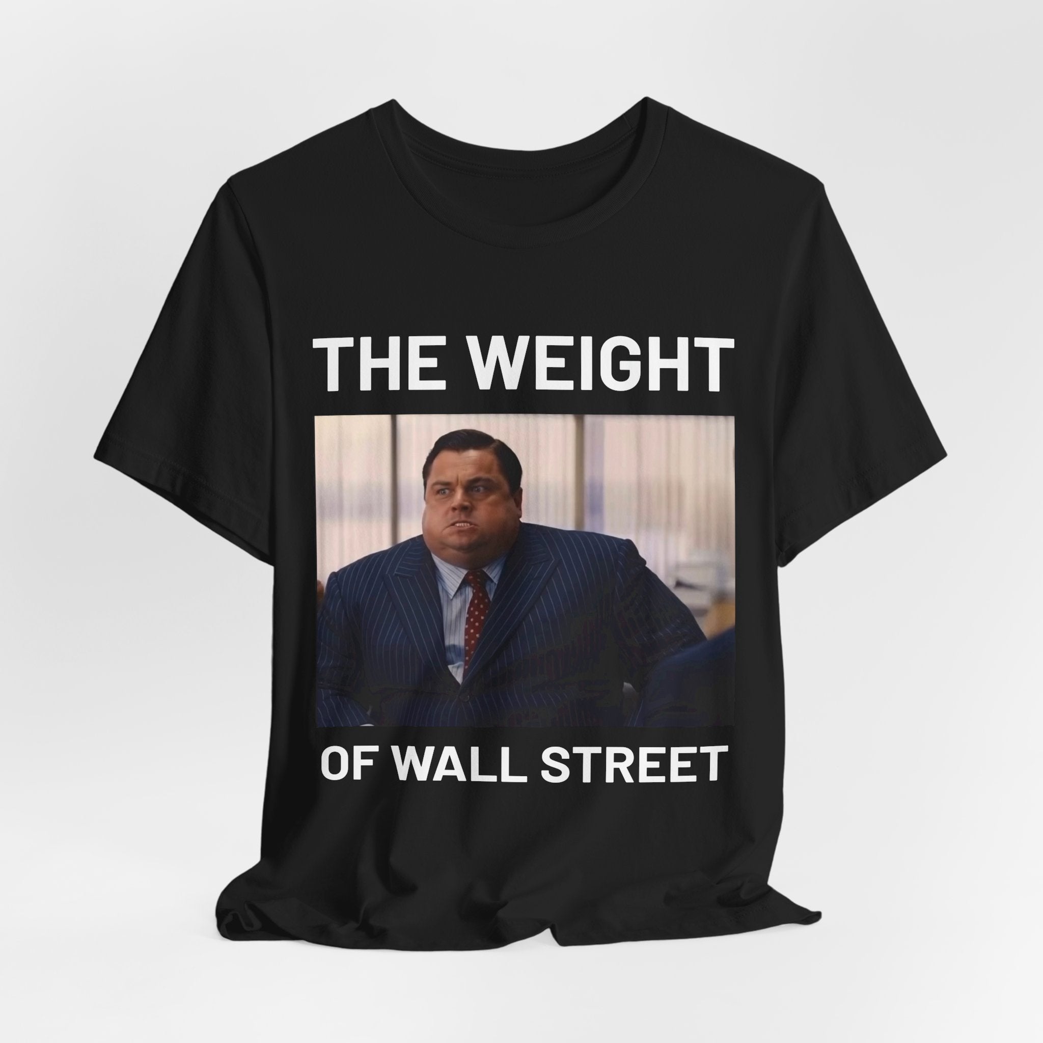 "The Weight of Wall Street" Tee