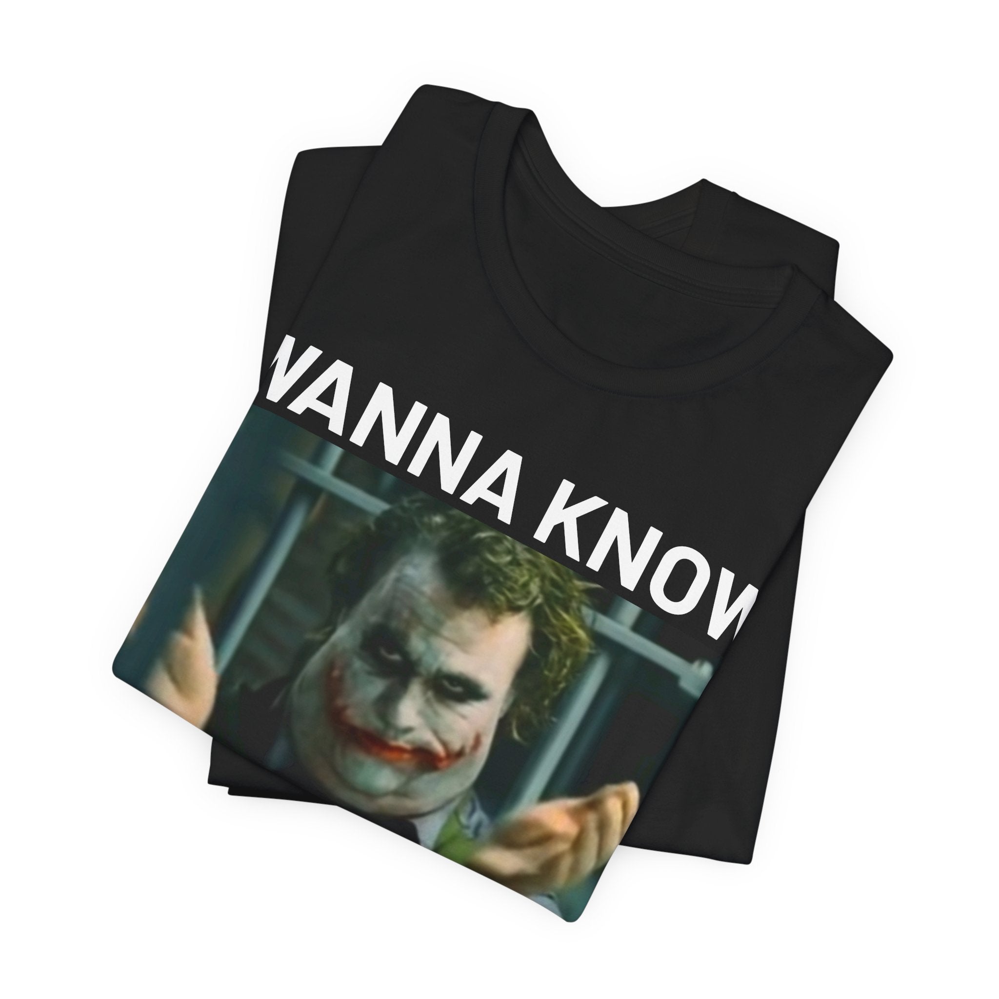 "Wanna Know How I Got These Fries?" Tee